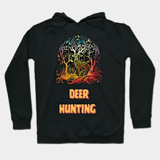 deer hunting Hoodie